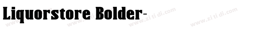 Liquorstore Bolder字体转换